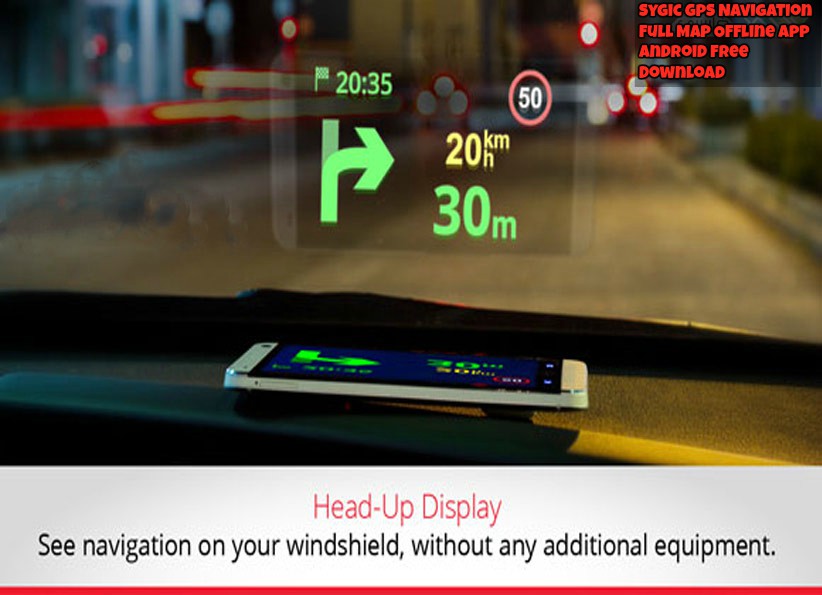 Sygic GPS Navigation Full Map Offline App Android Free Download