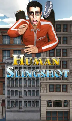 Human Slingshot 3D Game Android Free Download