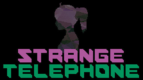 Strange Telephone Game Android Free Download