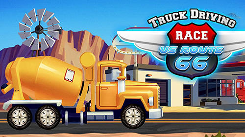 Truck Driving Race US Route 66 Game Android Free Download