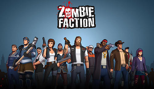 Zombie Faction Battle Game Android Tikiake Koreutu