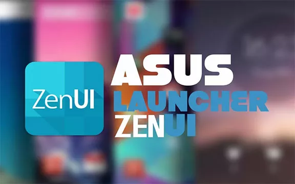 ASUS Launcher App Android Free Download