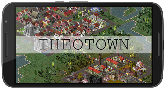 TheoTown אַפּק שפּיל אַנדרויד פריי אראפקאפיע