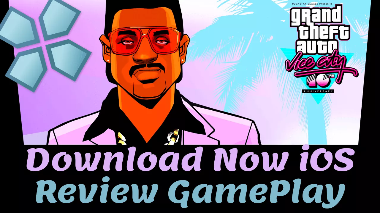 Grand Theft Auto - Vice City Android kaj iOS