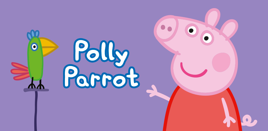 PEPPA PIG POLLY PARROT ANDROID