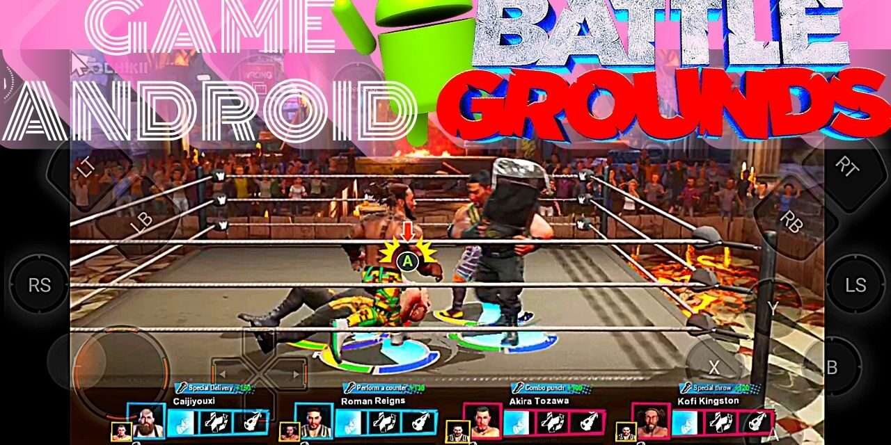 WWE 2K Battlegrounds Download For Android APK – Chikii App