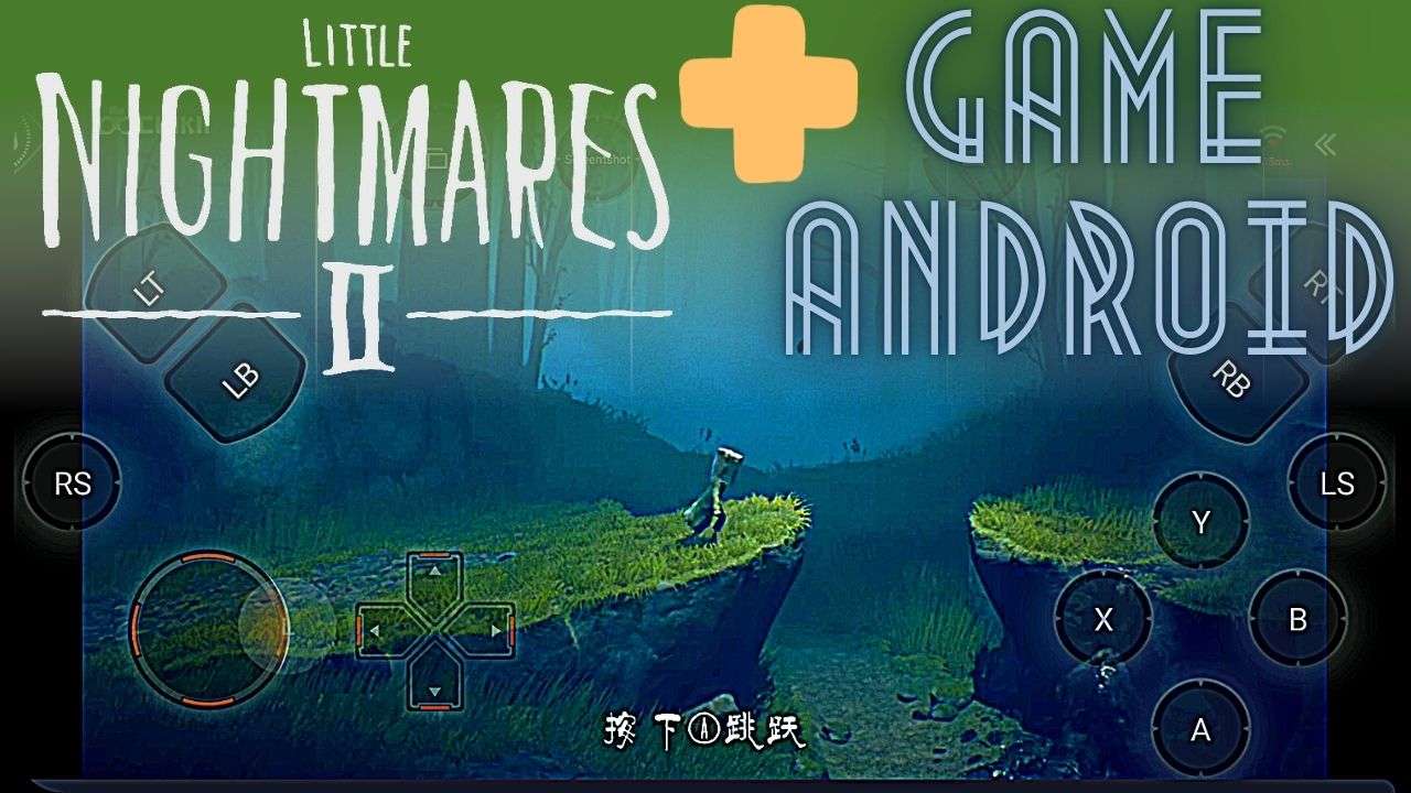 Little Nightmares 2 APK Download For Android Free