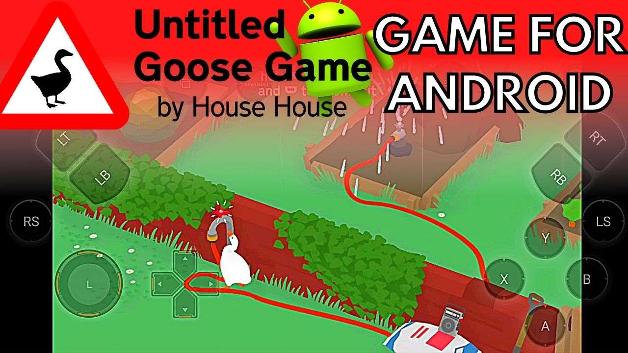 Free Untitled Goose Game Mobile APK Download For Android