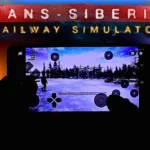 trans siberian railway simulator apk - Cloud Gaming Chikii