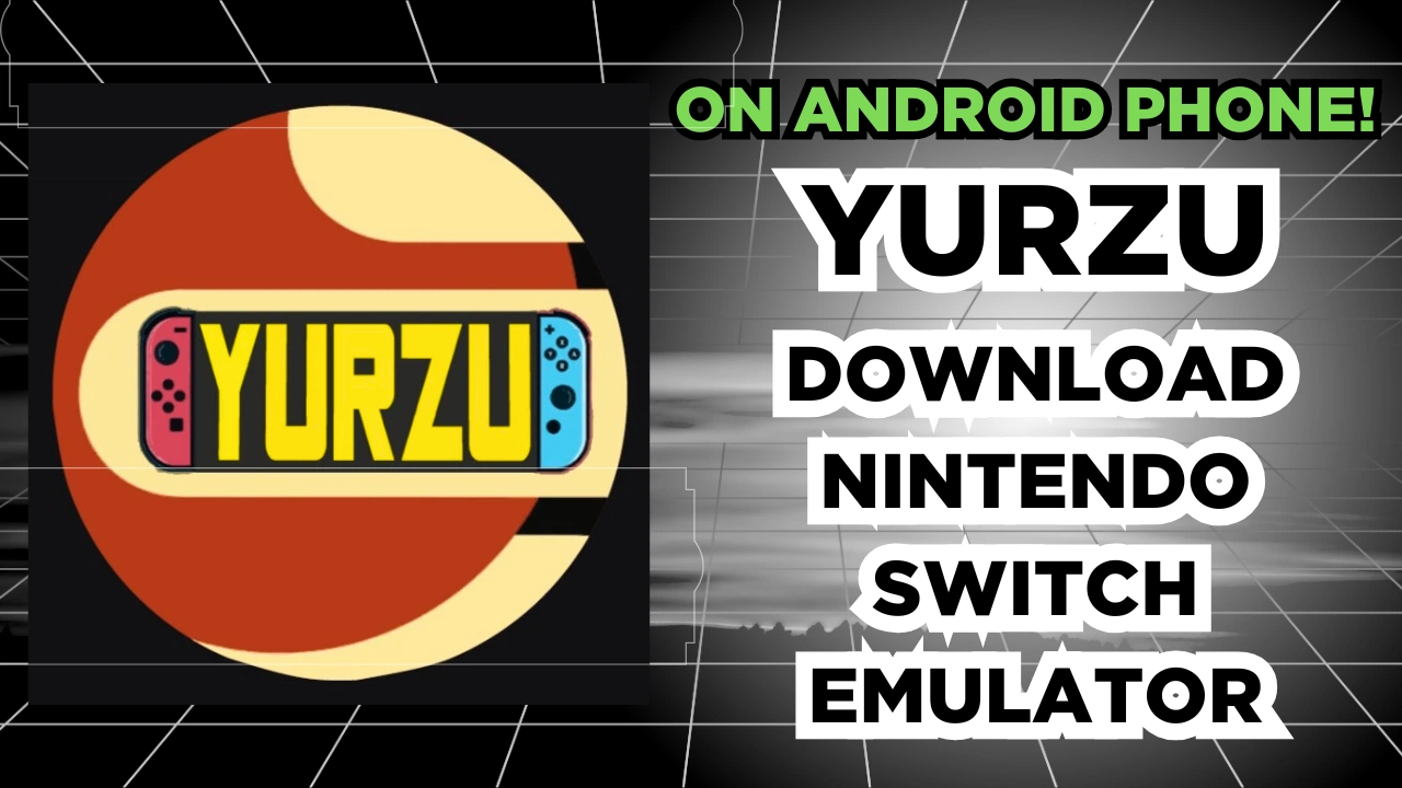 Yurzu android download latest version - Nintendo Switch Emulator