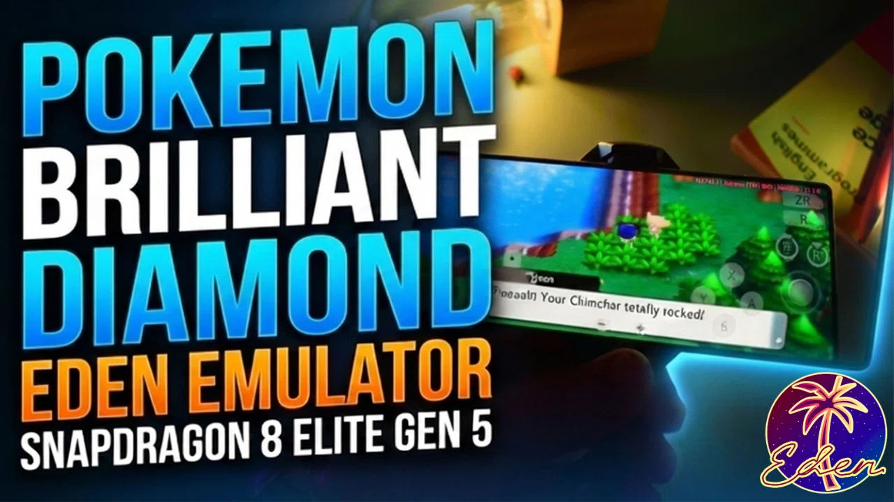 pokemon brilliant diamond android emulator - Eden Emulator
